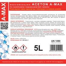 Заредете изображение във визуализатора на галерията – Acetone solvent remover A-MAX 5L
