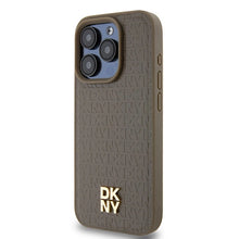 Заредете изображение във визуализатора на галерията – DKNY Leather Pattern Metal Logo MagSafe case for iPhone 14 Pro - brown
