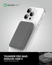 Заредете изображение във визуализатора на галерията – Amazing Thing Power bank Thunder Pro 5000mAh TPM5KGY - Type C - magnetic with induction charger grey
