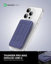 Заредете изображение във визуализатора на галерията – Amazing Thing Power bank Thunder Pro Stand 5000mAh TPM5KSBU - Type C - magnetic with induction charger blue
